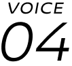 VOICE 04