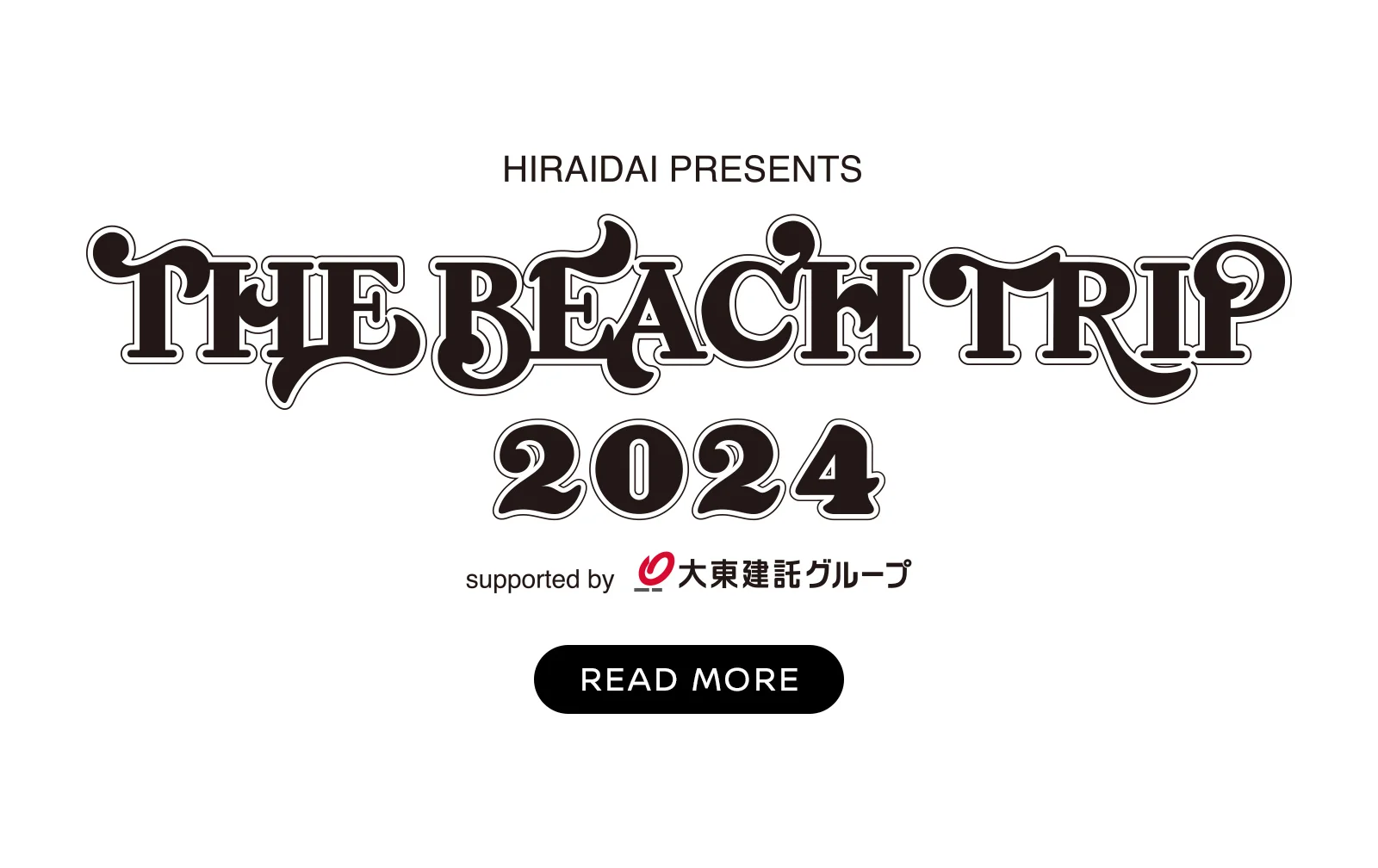 HIRAIDAI PRESENTS THE BEACH TRIP 2024